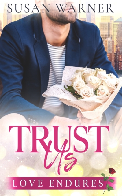 Trust Us : A Clean Billionaire Romance, Paperback / softback Book