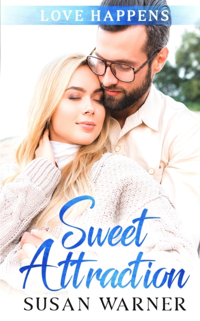 Sweet Attraction : A Small Town Sweet Romance, Paperback / softback Book