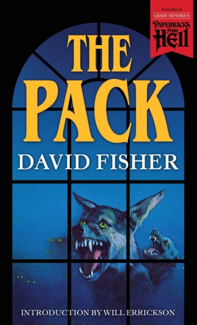 The Pack (Paperbacks from Hell), Paperback / softback Book