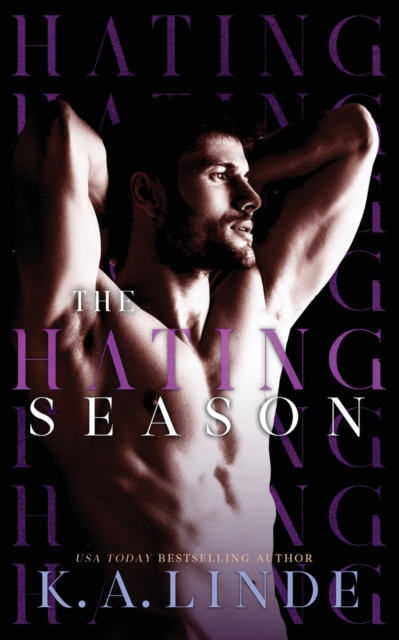 The Hating Season : An Enemies-to-Lovers Romance, Paperback / softback Book