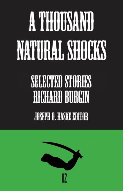 A Thousand Natural Shocks : Selected Stories, Paperback / softback Book