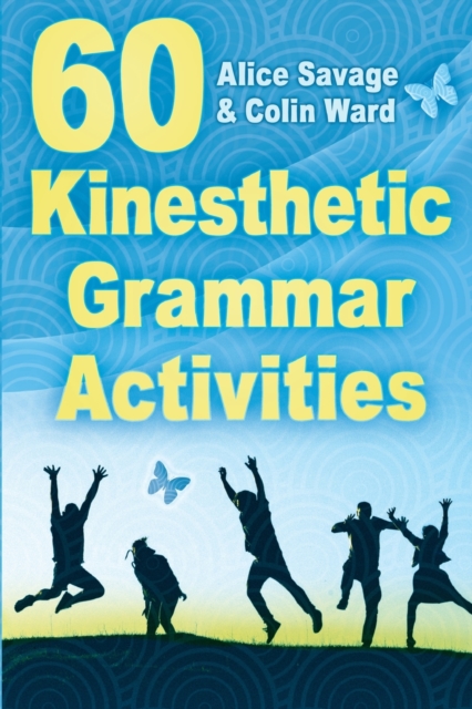 60 Kinesthetic Grammar Activities, Paperback / softback Book