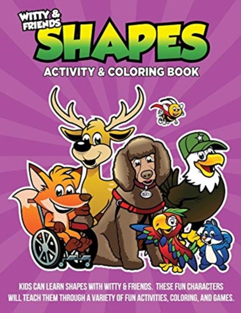 Witty and Friends SHAPES Activity and Coloring Book, Paperback / softback Book