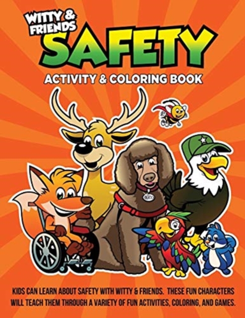 Witty and Friends SAFETY Activity and Coloring Book, Paperback / softback Book