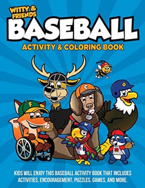 Witty and Friends Baseball Activity and Coloring Book, Paperback / softback Book
