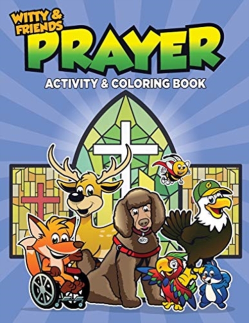 Witty and Friends Prayer Activity and Coloring Book, Paperback / softback Book