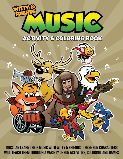 Witty and Friends Music Activity and Coloring Book, Paperback / softback Book