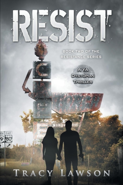 Resist : A YA Dystopian Thriller, Paperback / softback Book