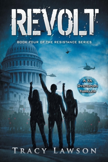 Revolt : A YA Dystopian Thriller, Paperback / softback Book