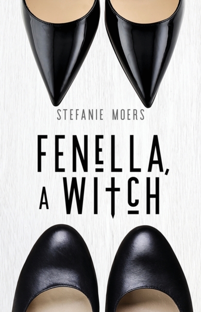 Fenella, A Witch, Paperback / softback Book