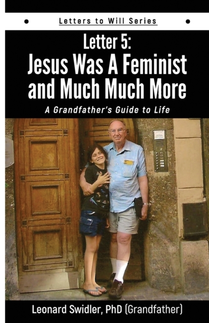 Jesus Was a Feminist and Much Much More, Paperback / softback Book