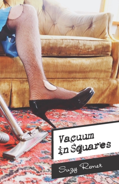 Vacuum in Squares, Paperback / softback Book