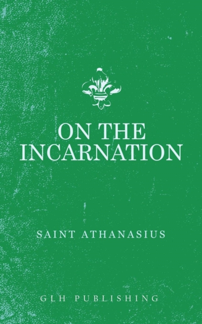 On The Incarnation, Paperback / softback Book