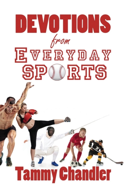 Devotions from Everyday Sports, Paperback / softback Book
