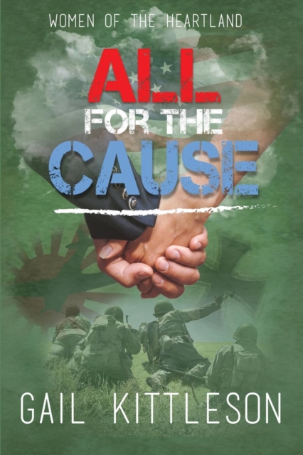 All for the Cause, Paperback / softback Book