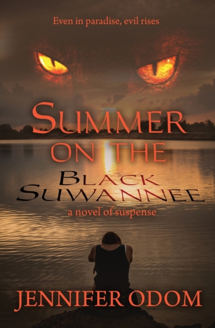Summer on the Black Suwannee, Paperback / softback Book