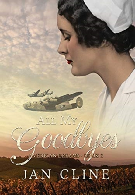 All My Goodbyes, Hardback Book