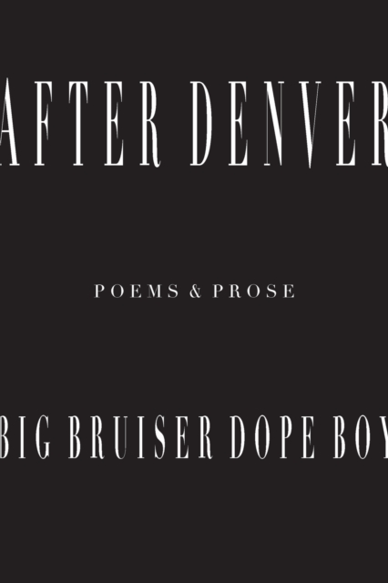 After Denver, Paperback / softback Book