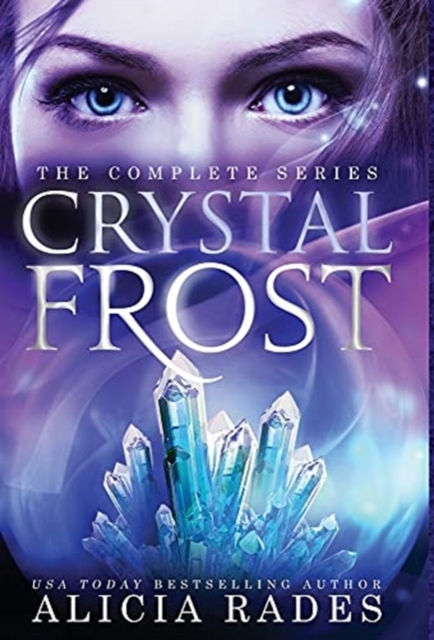 Crystal Frost : The Complete Series, Hardback Book