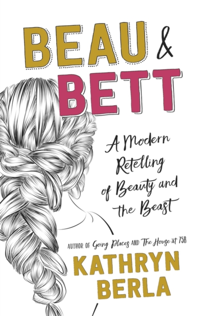 Beau and Bett, Paperback / softback Book