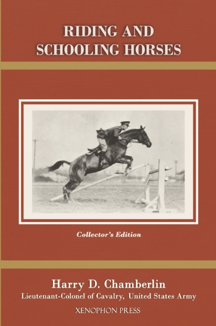 Riding and Schooling Horses, Hardback Book