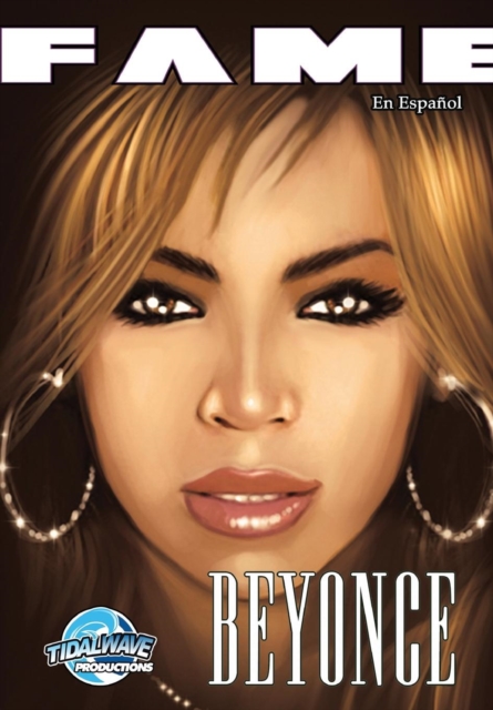 Fame : Beyonce: En Espa?ol, Paperback / softback Book