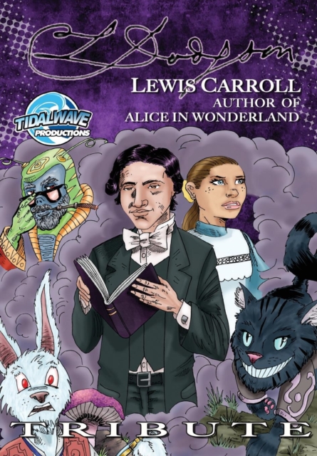 Tribute : Lewis Carroll Author of Alice in Wonderland, Paperback / softback Book