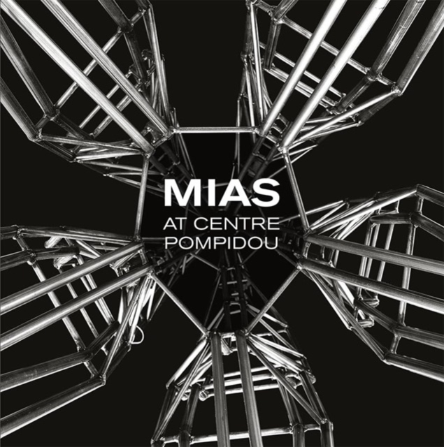 MIAS Architects at Centre Pompidou, Hardback Book