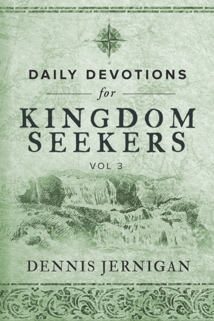 Daily Devotions For Kingdom Seekers, Vol III, Paperback / softback Book