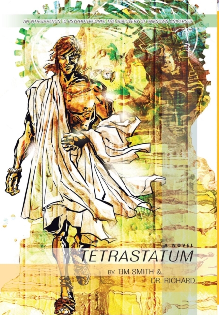 Tetrastatum : A Time Travel Thriller, Hardback Book