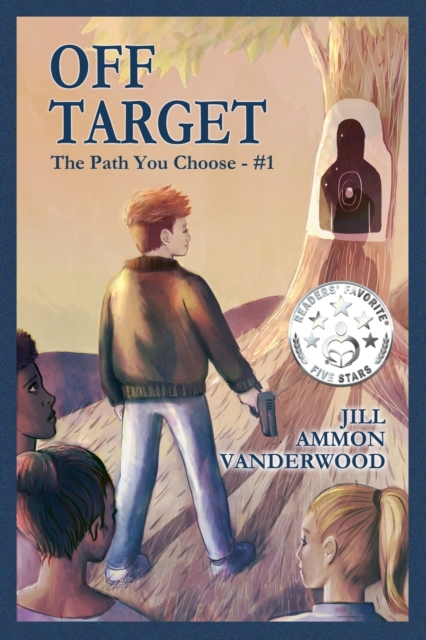 Off Target : The Path You Choose - #1, Paperback Book