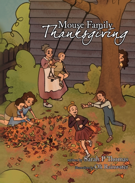 The Mouse Family Thanksgiving, Hardback Book