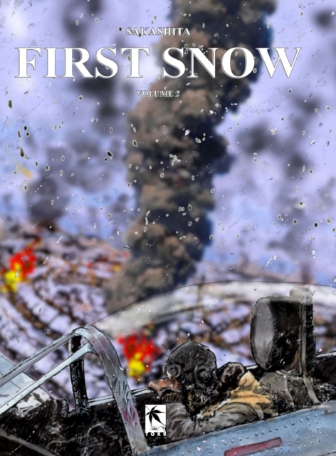 First Snow, Volume 2 : Dishonor, Hardback Book