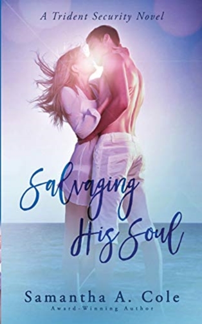 Salvaging His Soul : Trident Security Book 8, Paperback / softback Book