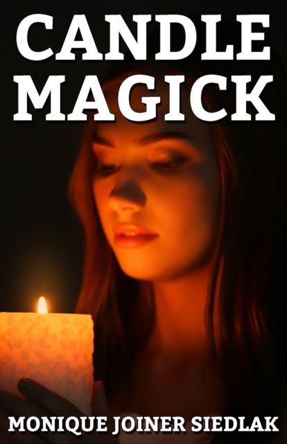 Candle Magick, Paperback / softback Book