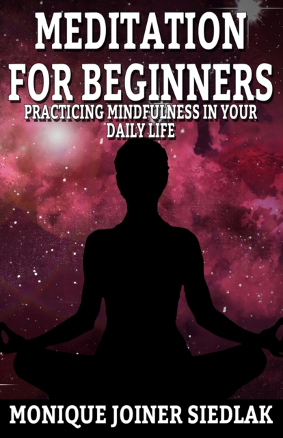 Meditation For Beginners, Paperback / softback Book