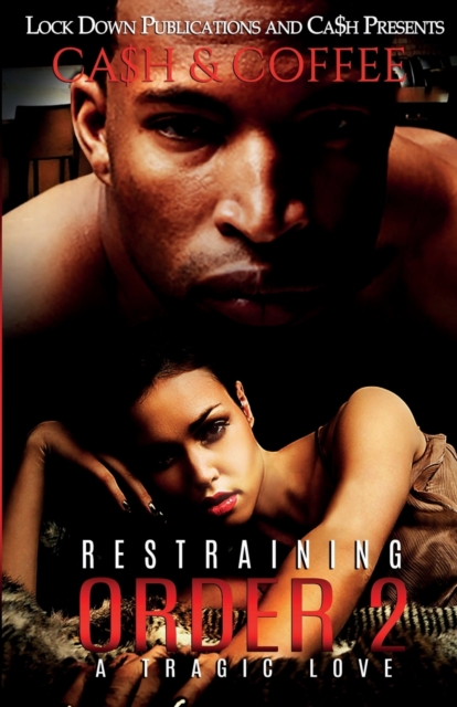Restraining Order 2 : A Tragic Love, Paperback / softback Book