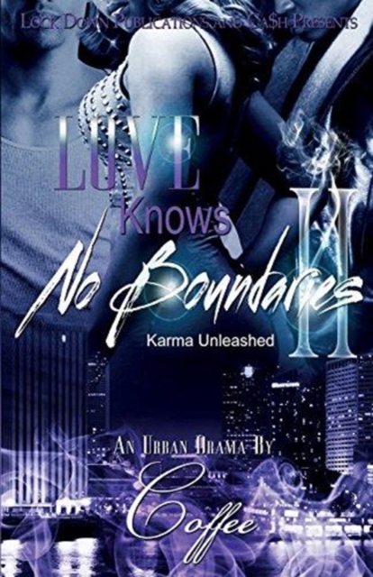 Love Knows No Boundaries 2 : Karma Unleashed, Paperback / softback Book