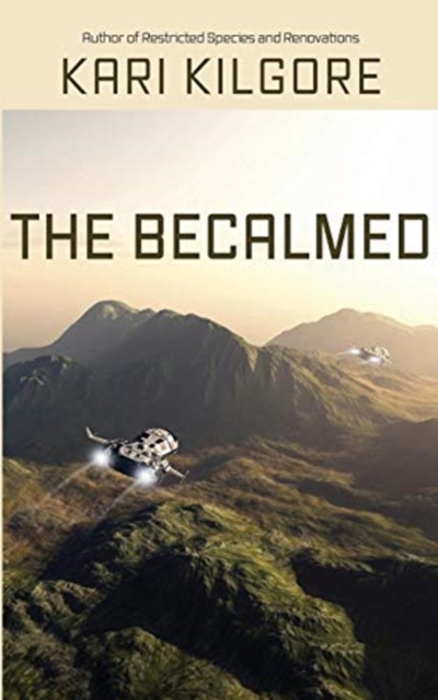 The Becalmed, Paperback / softback Book