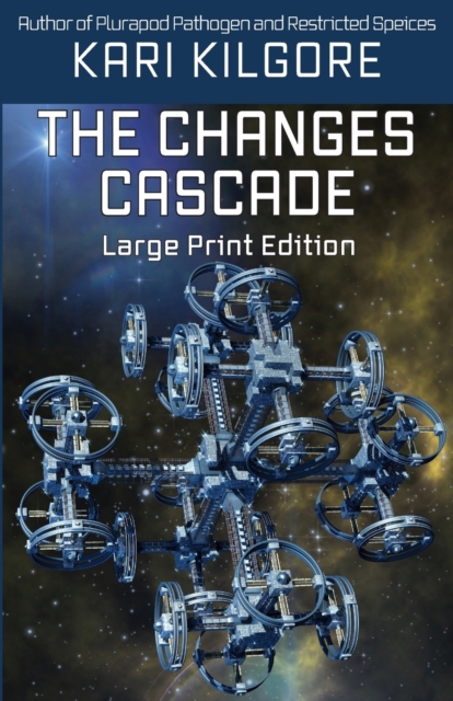 The Changes Cascade, Paperback / softback Book