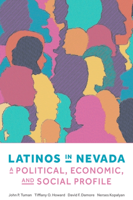 Latinos in Nevada : A Political, Economic, and Social Profile, EPUB eBook