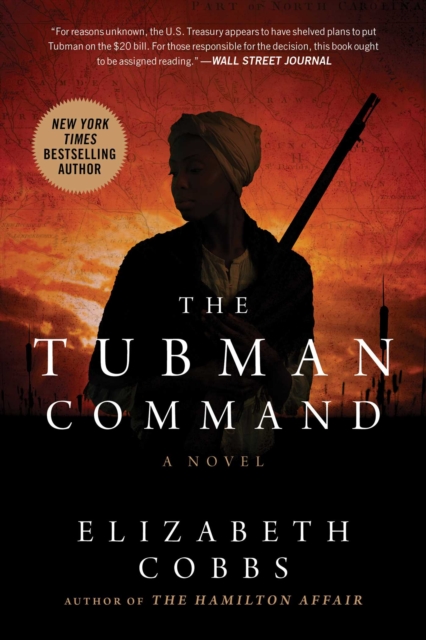 The Tubman Command : A Novel, EPUB eBook