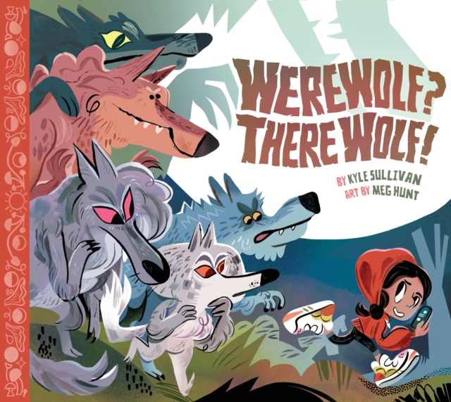 Werewolf? There Wolf!, Hardback Book