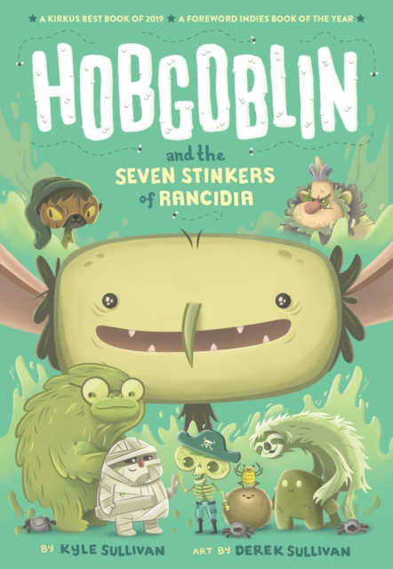Hobgoblin and the Seven Stinkers of Rancidia, Paperback / softback Book