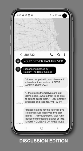Your Driver Has Arrived - Discussion Edition : Ridesharing Stories by Nestor "The Boss" Gomez With Discussion Questions, Paperback / softback Book