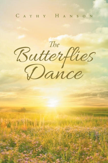 The Butterflies Dance, Paperback / softback Book
