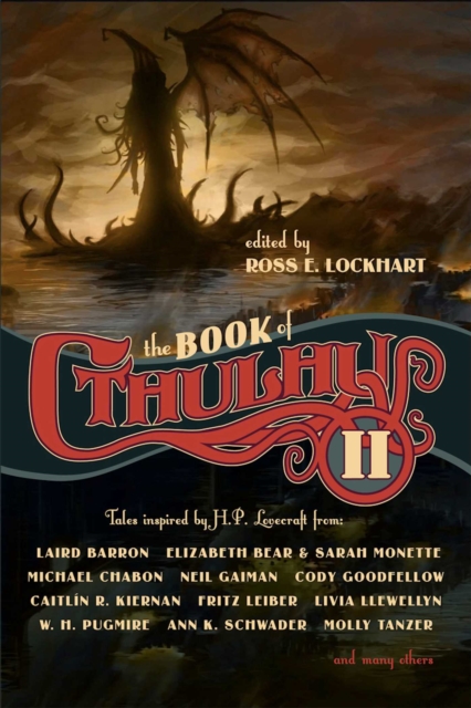 The Book of Cthulhu 2 : More Tales Inspired by H. P. Lovecraft, Paperback / softback Book