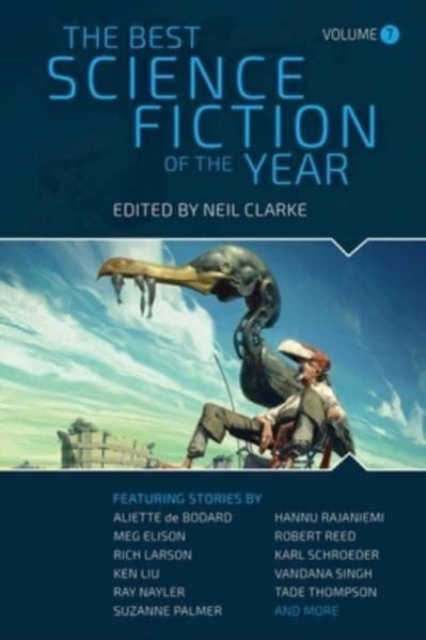 The Best Science Fiction of the Year : Volume Seven, Paperback / softback Book