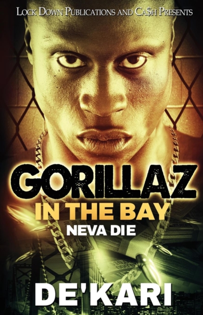 Gorillaz in the Bay : Neva Die, Paperback / softback Book