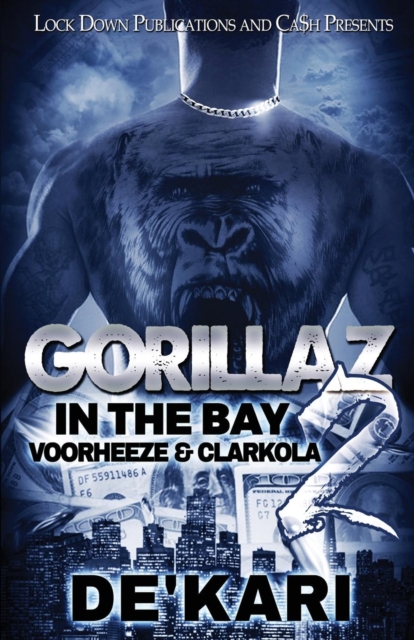 Gorillaz in the Bay 2 : Voorheeze & Clarkola, Paperback / softback Book